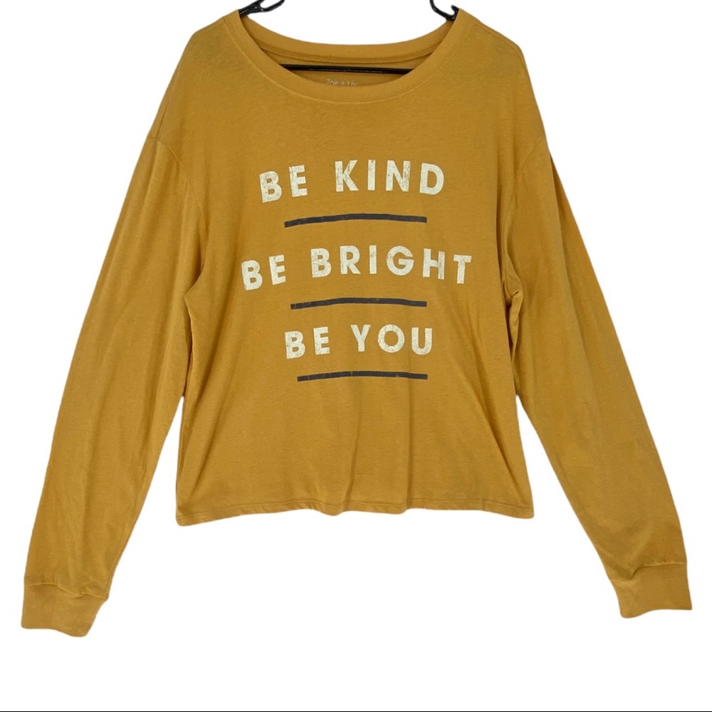 Zoe & Liv Women’s Be Kind Be Bright Be You Long Sleeve T-Shirt Size XL